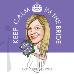 Wedding Online Caricatures | Keep calm I am the bride | Caricature Your Photo | Online Caricatures | Wedding Caricatures